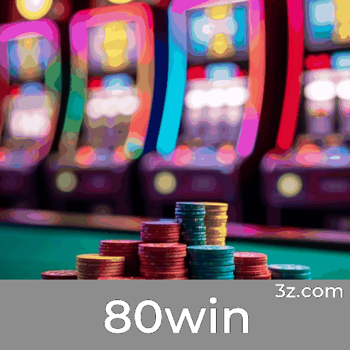 80win app: Benefícios únicos e exclusivos! 80win app: Benefícios únicos e exclusivos!